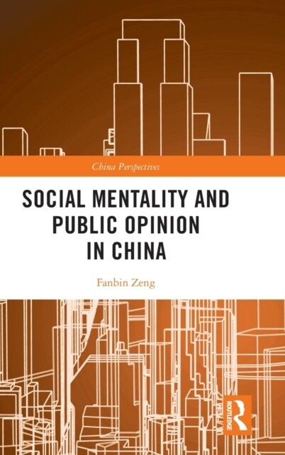 Social Mentality and Public Opinion in China (Hardcover, 1)