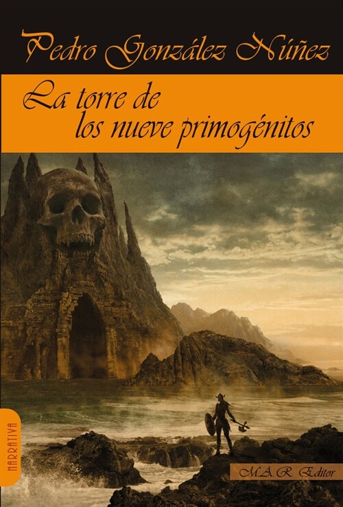 TORRE DE LOS NUEVE PRIMOGENITOS,LA (Book)
