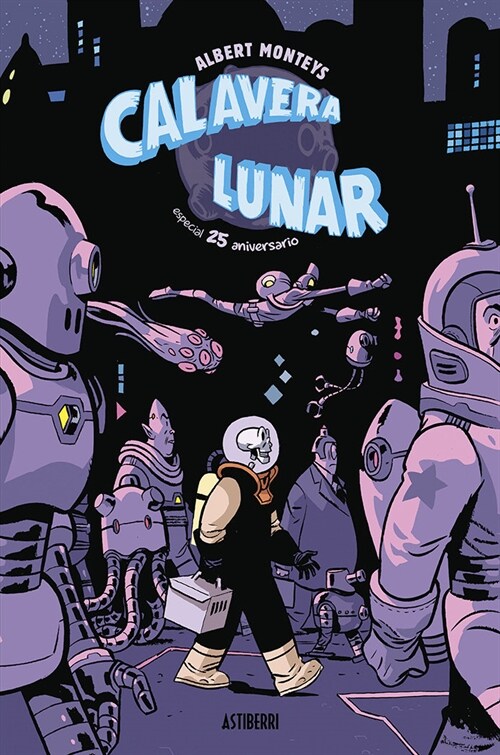 CALAVERA LUNAR (Hardcover)