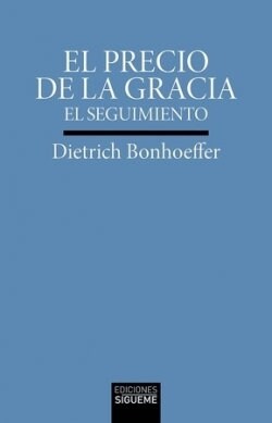 PRECIO DE LA GRACIA, EL (Book)