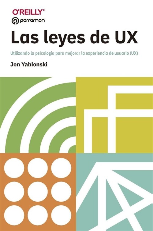 LAS REGLAS DE UX (Paperback)