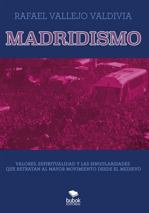 Madridismo (Paperback)