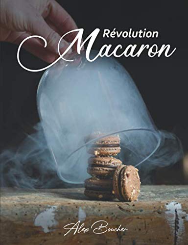 Revolution macaron (Paperback, French Edition)