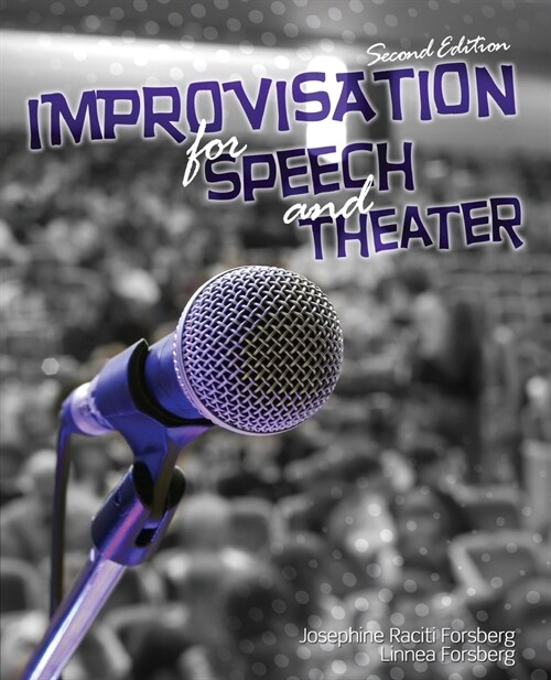Improvisation for Speech and Theater (Paperback, 2 New edition)
