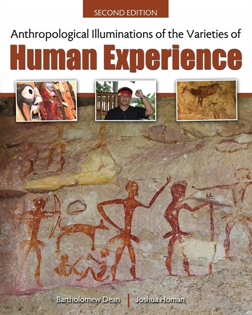 Anthropological Illuminations of the Varieties of Human Experience (Paperback, 2 Revised edition)