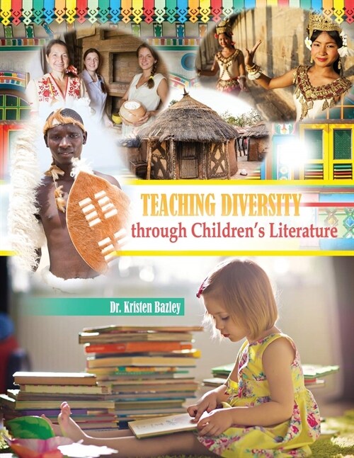 Teaching Diversity through Childrens Literature (Paperback)