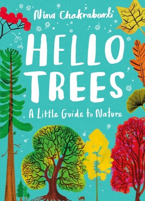Little Guides to Nature: Hello Trees (Hardcover)