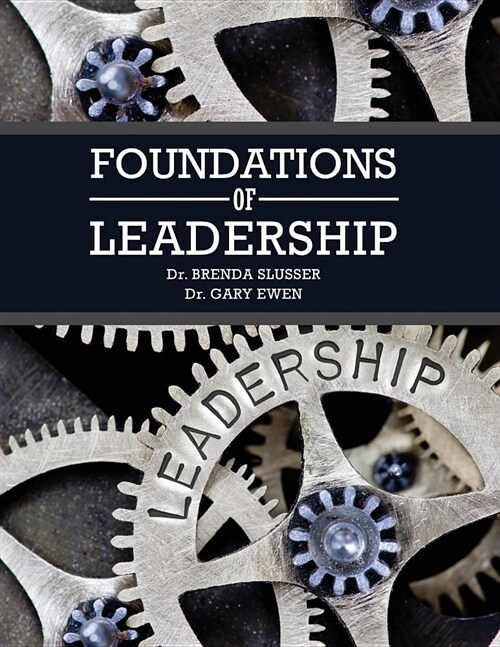 Foundations of Leadership (Paperback)