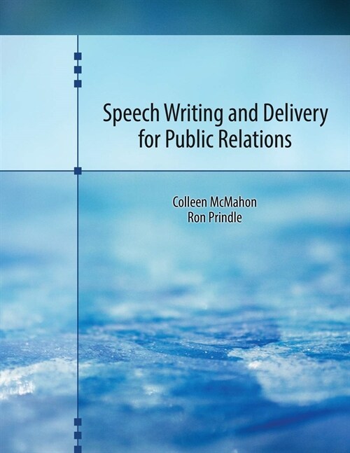 Speech Writing and Delivery for Public Relations (Paperback)