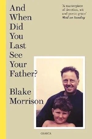 And When Did You Last See Your Father? (Paperback)