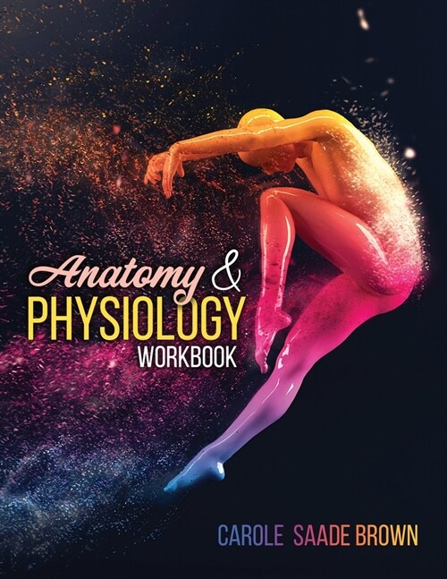 Human Anatomy and Physiology Workbook (Paperback)