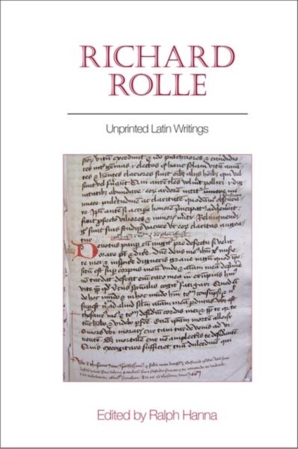 Richard Rolle : Unprinted Latin Writings (Paperback)