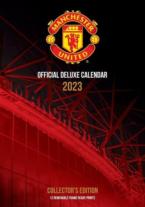 The Manchester United FC A3 Deluxe Calendar 2023 (Calendar)