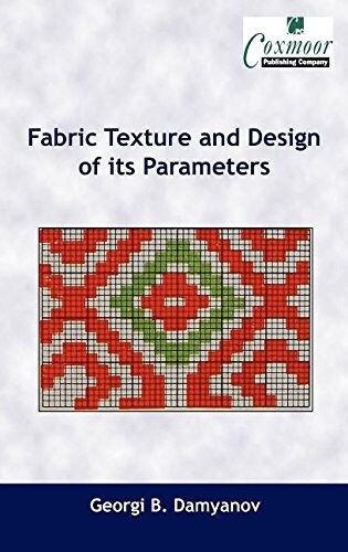 Fabric Texture and Design of Its Parameters (Hardcover)