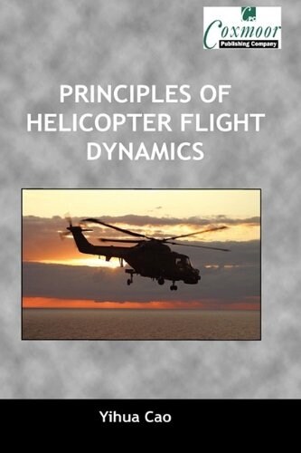 Principles of Helicopter Flight Dynamics (Hardcover)