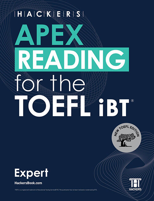 HACKERS APEX READING for the TOEFL iBT Expert