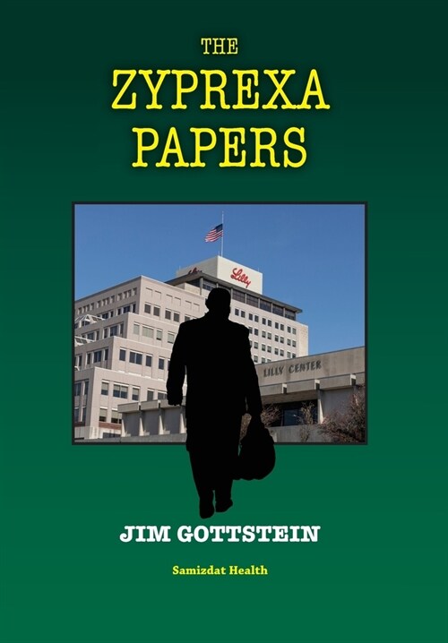 The Zyprexa Papers (Hardcover)