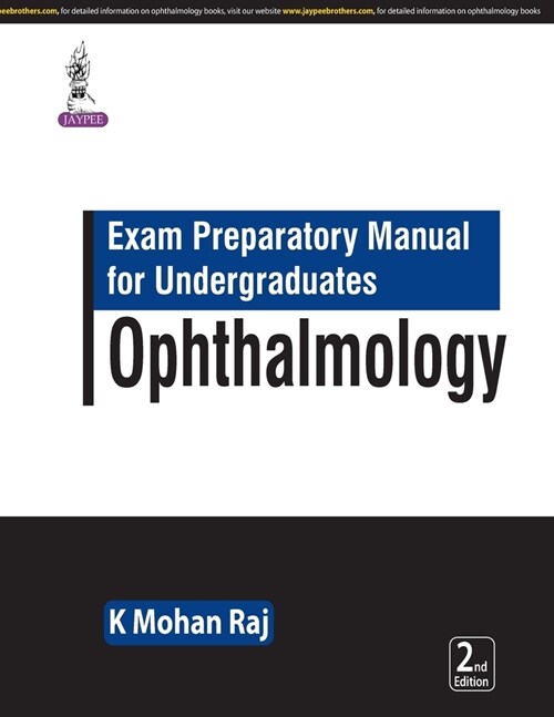 Exam Preparatory Manual for Undergraduates: Ophthalmology (Paperback, 2 Revised edition)