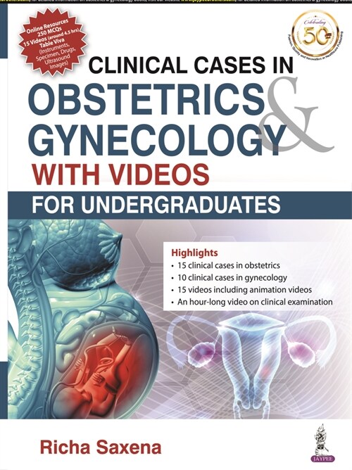 Clinical Cases in Obstetrics & Gynecology with Videos : For Undergraduates (Paperback)