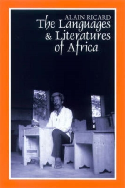 The Languages and Literatures of Africa : The Sands of Babel (Paperback)