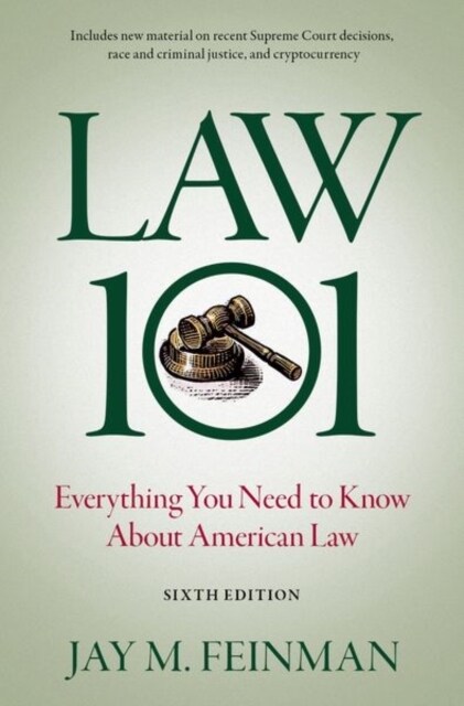 Law 101: Everything You Need to Know about American Law (Hardcover, 6)