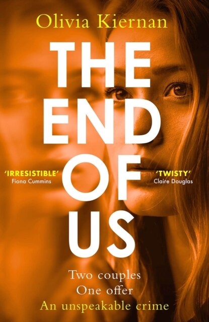 The End of Us : A twisty and unputdownable psychological thriller with a jaw-dropping ending (Paperback)