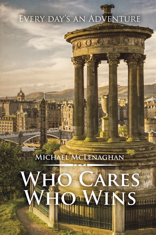 Who Cares Who Wins (Paperback)
