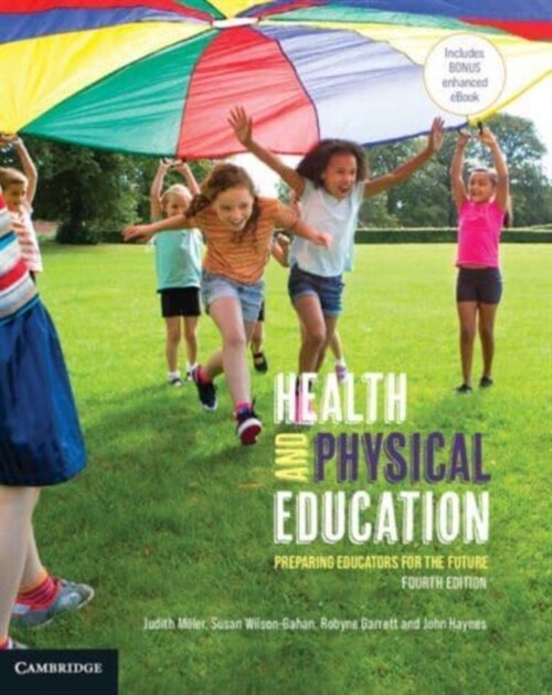 Health and Physical Education : Preparing Educators for the Future (Multiple-component retail product, 4 Revised edition)