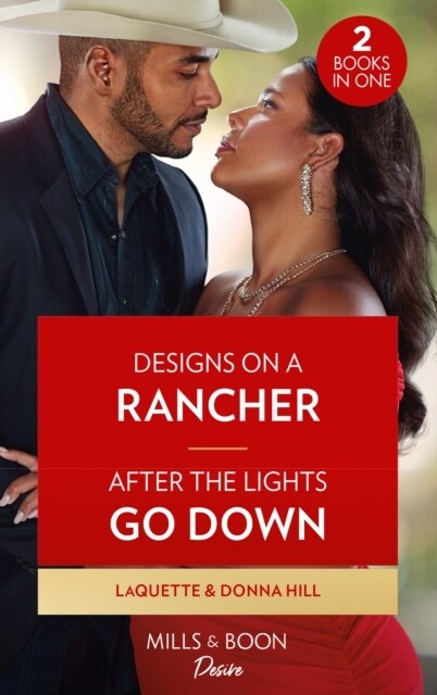 Designs On A Rancher / After The Lights Go Down : Designs on a Rancher (Texas Cattlemans Club: the Wedding) / After the Lights Go Down (Paperback)