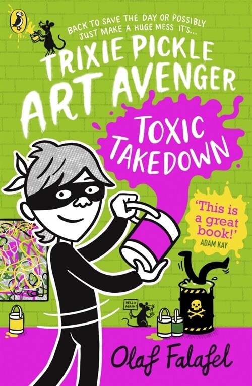 Trixie Pickle Art Avenger: Toxic Takedown (Paperback)