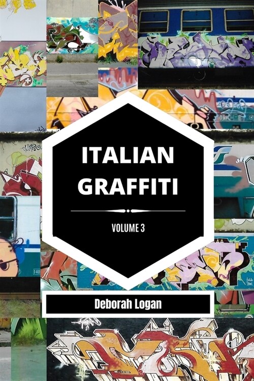 Italian Graffiti Volume 3 (Paperback)