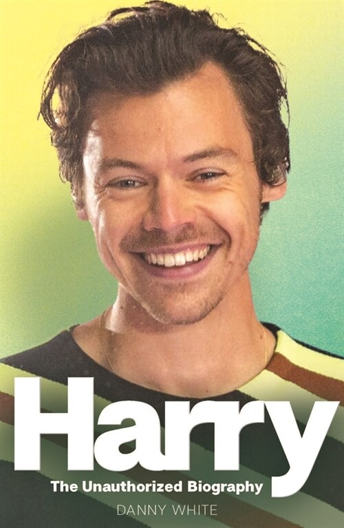 Harry : The Unauthorized Biography (Paperback)