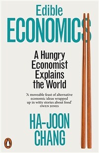 Edible Economics : A Hungry Economist Explains the World (Paperback) -  원서