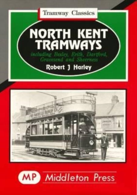 North Kent Tramways (Hardcover)