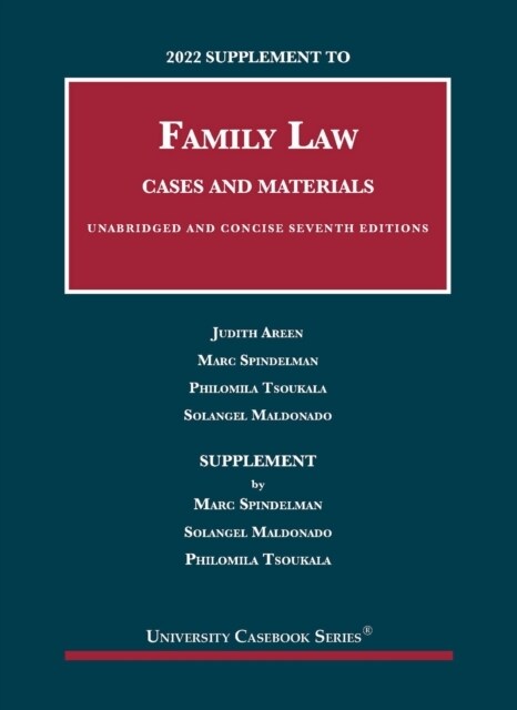 2022 Supplement to Family Law, Cases and Materials, Unabridged and Concise (Paperback, 7 Revised edition)