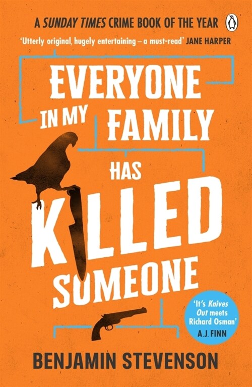 Everyone In My Family Has Killed Someone : 2023’s most original murder mystery (Paperback)