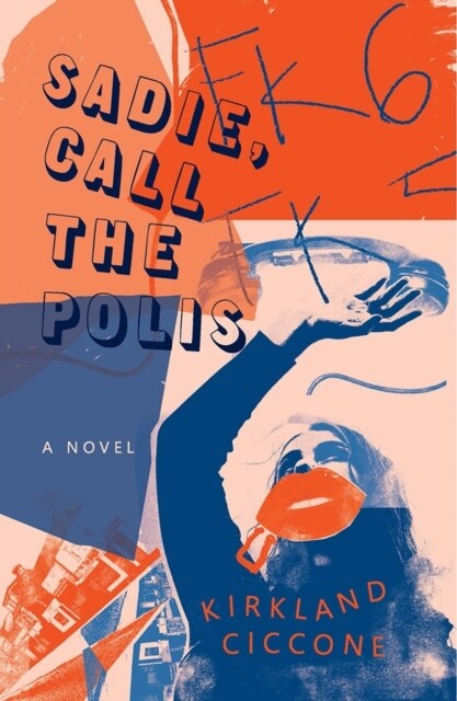 Sadie, Call the Polis (Paperback)