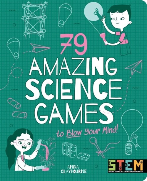 79 Amazing Science Games to Blow Your Mind! (Paperback)