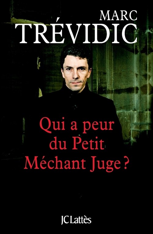 Qui a peur du Petit Mechant Juge? (Paperback)