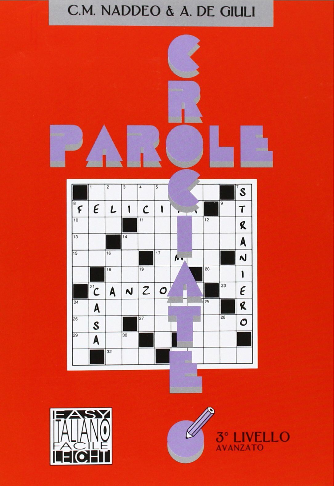 Parole Crociate : Livello 3 (B1-C1) (Paperback)