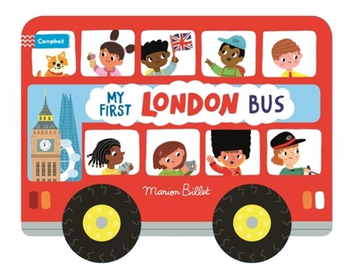 Whizzy Wheels: My First London Bus (Board Book)