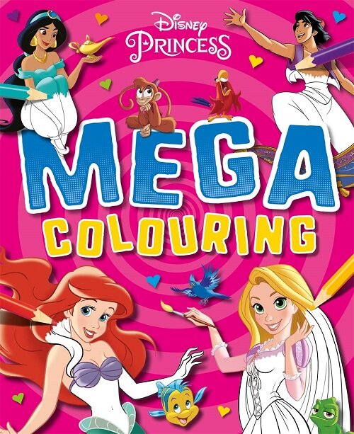Disney Princess: Mega Colouring (Paperback)