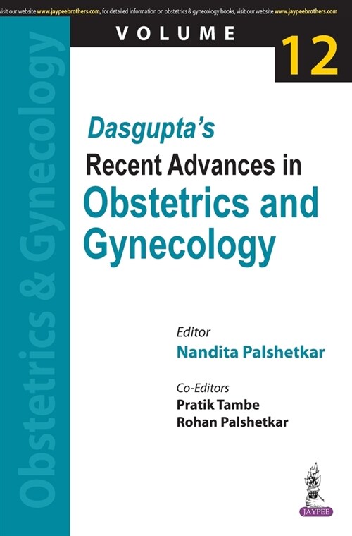 Dasguptas Recent Advances in Obstetrics and Gynecology : (Volume 12) (Paperback)