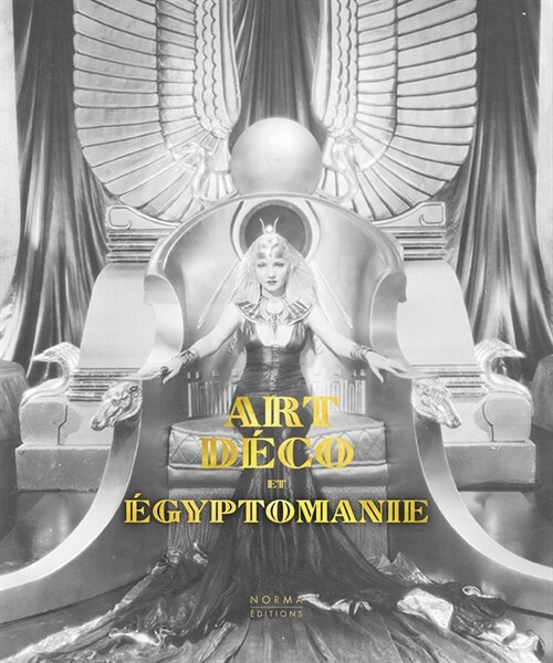 Art D?o & Egyptomanie (Hardcover)