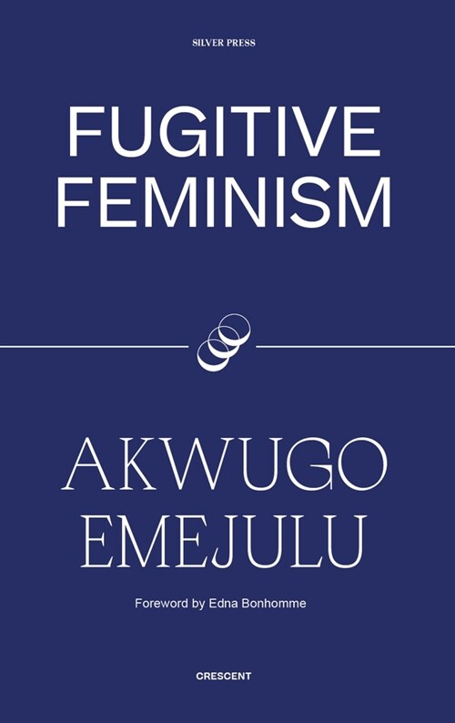 Fugitive Feminism (Paperback)