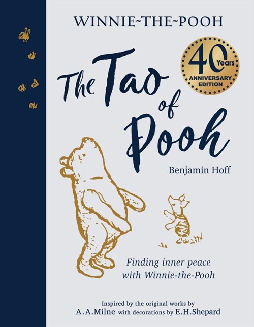 The Tao of Pooh 40th Anniversary Gift Edition (Hardcover)