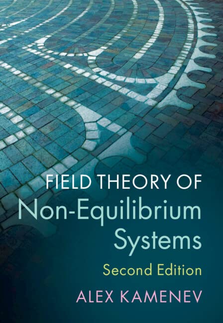 Field Theory of Non-Equilibrium Systems (Hardcover, 2 Revised edition)