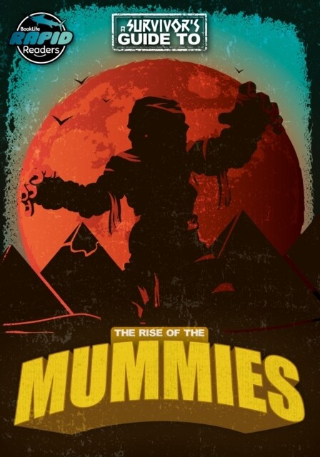 The Rise of the Mummies (Paperback)