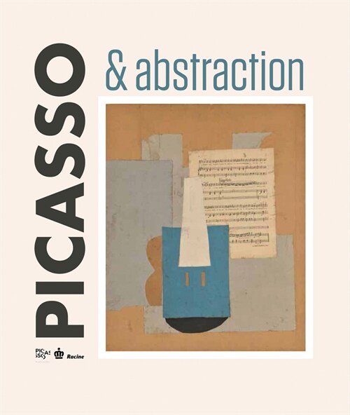 Picasso & Abstraction (Hardcover)