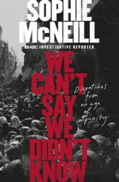 We Cant Say We Didnt Know (Paperback)